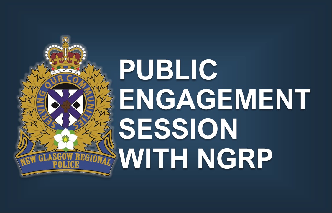 Public Engagement Session with New Glasgow Regional Police