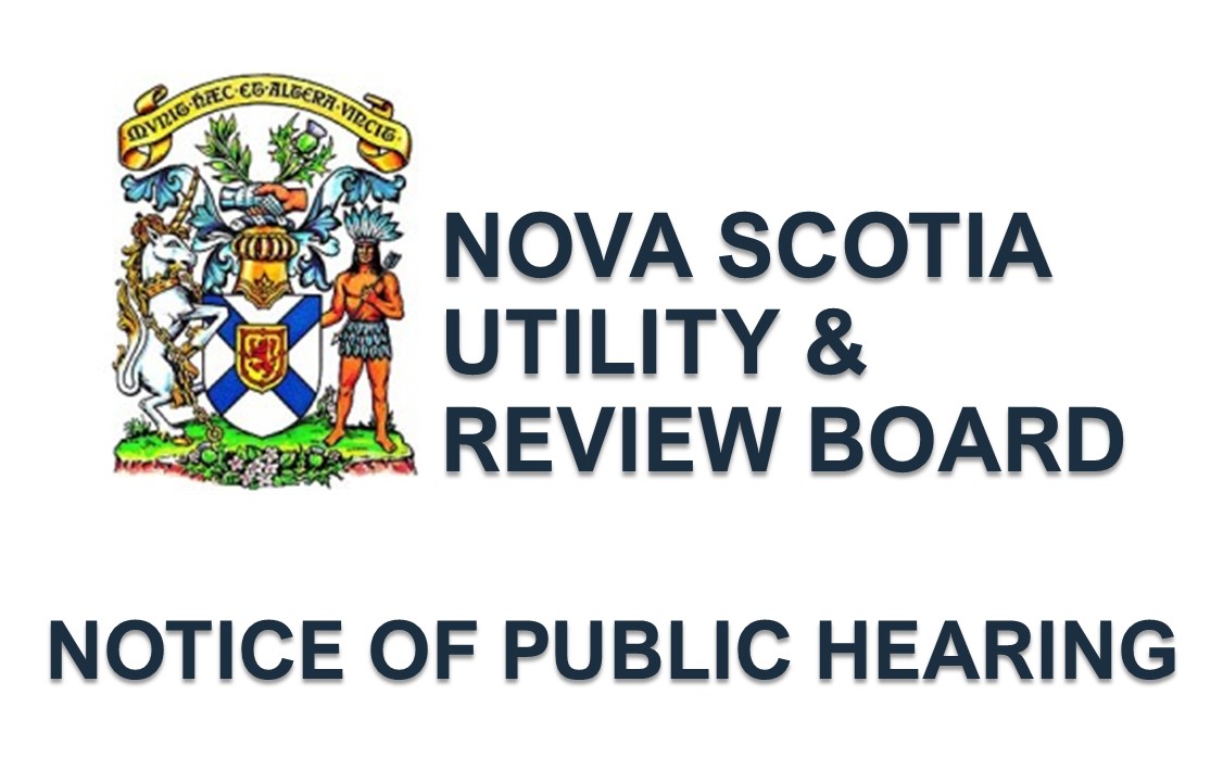 NS Utility & Review Board Notice of Public Hearing